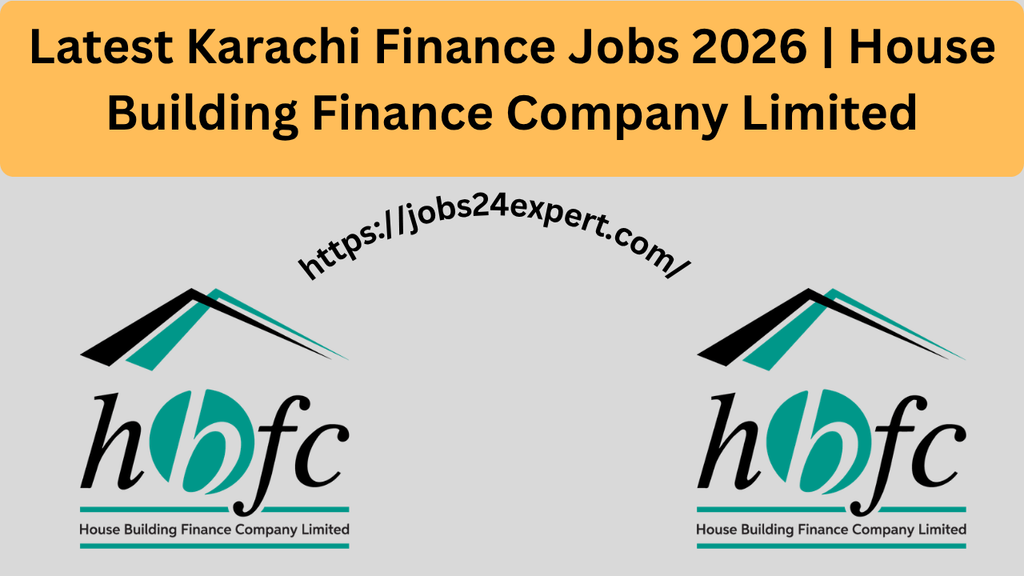 Latest Karachi Finance Jobs 2026 | House Building Finance Company Limited