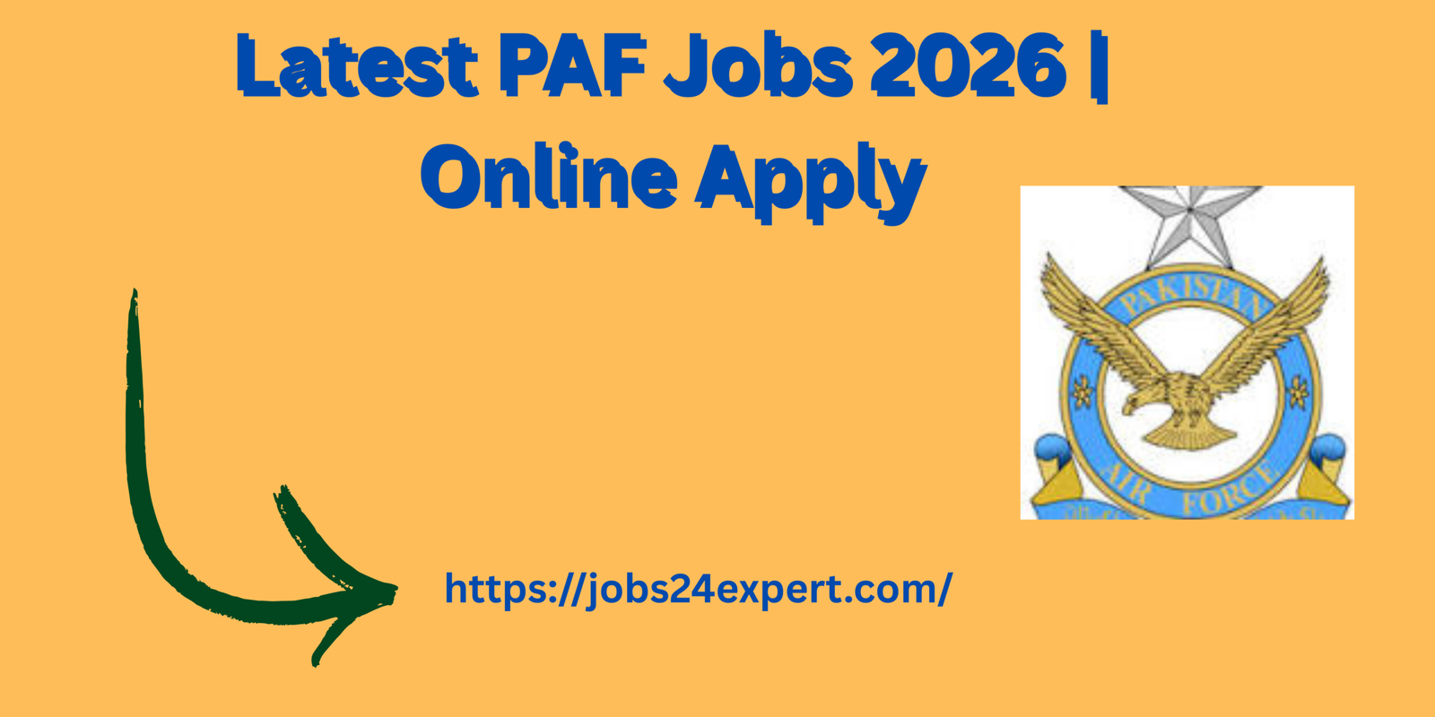 Latest PAF Jobs 2026 | Online Apply