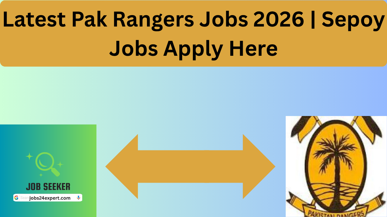 Latest Pak Rangers Jobs 2026 | Sepoy Jobs Apply Here